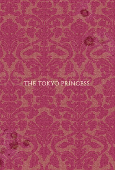 The Tokyo Princess (2014) постер