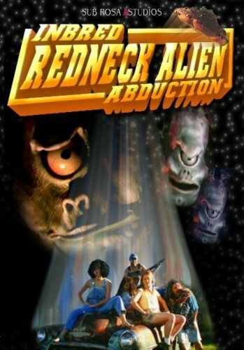 Похищение деревенщины инопланетянами (2004) постер