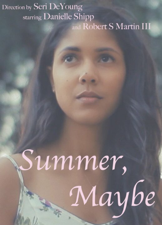 Summer, Maybe (2015) постер